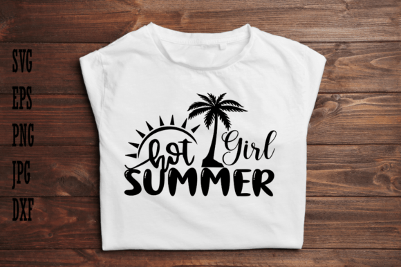 Hot Girl Summer SVG T-shirt Design