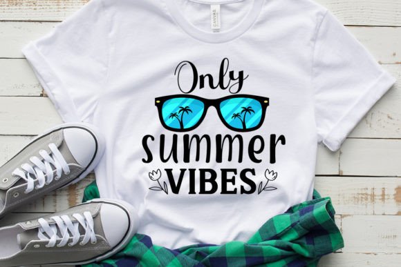 ONLY SUMMER VIBES Graphics and T-Shirt Designs