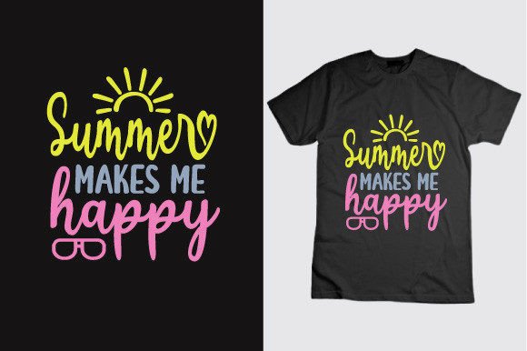 Summer Makes Me Happy 2022 T-shirt Graphics