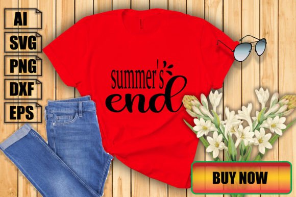Summer s End Graphics & T-Shirt Designs