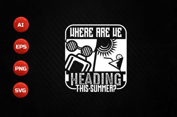 Summer T-shirt Design 111: Graphics for T-Shirt Designs