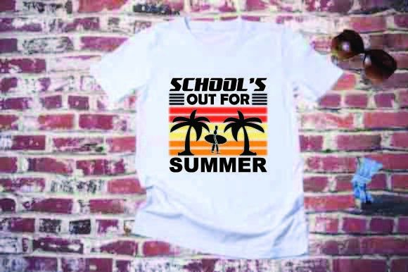 Summer T Shirt Design, SCHOOLS out ROR