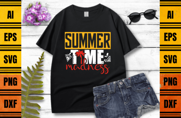 Summer Time Madness T-shirt Design: Graphics & Print Templates